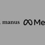 Meta acquisition of Manus